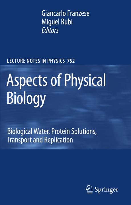 Aspects of Physical Biology (Giancarlo Franzese, Miguel Rubi, 2010)
