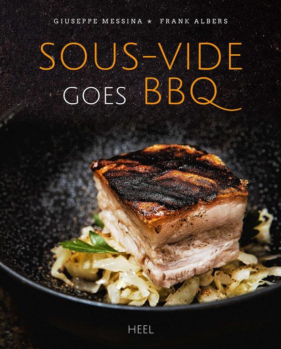 Produktbild Sous-vide goes BBQ (Deutsch, Frank Albers, Giuseppe Messina, 2018)
