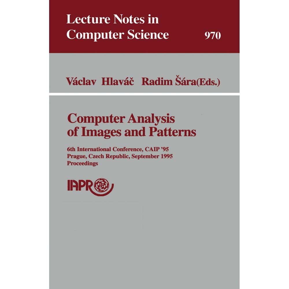 Computer Analysis of Images and Patterns, Fachbücher von Vaclav Hlavac, Radim Sara