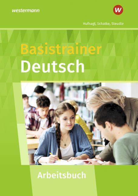 Produktbild Basistrainer Deutsch (Deutsch, Gerhard Hufnagl, Martin Schatke, Ursula Steudle, 2019)