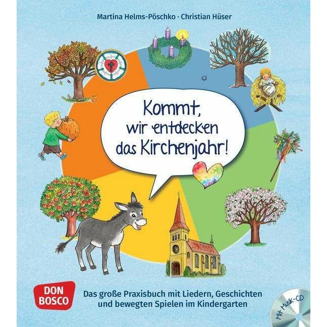 Thumbnail - Kommt, wir entdecken das Kirchenjahr, m. Audio-CD, Fachbücher von Christian Hüser, Martina Helms-Pöschko, Gertraud Funke