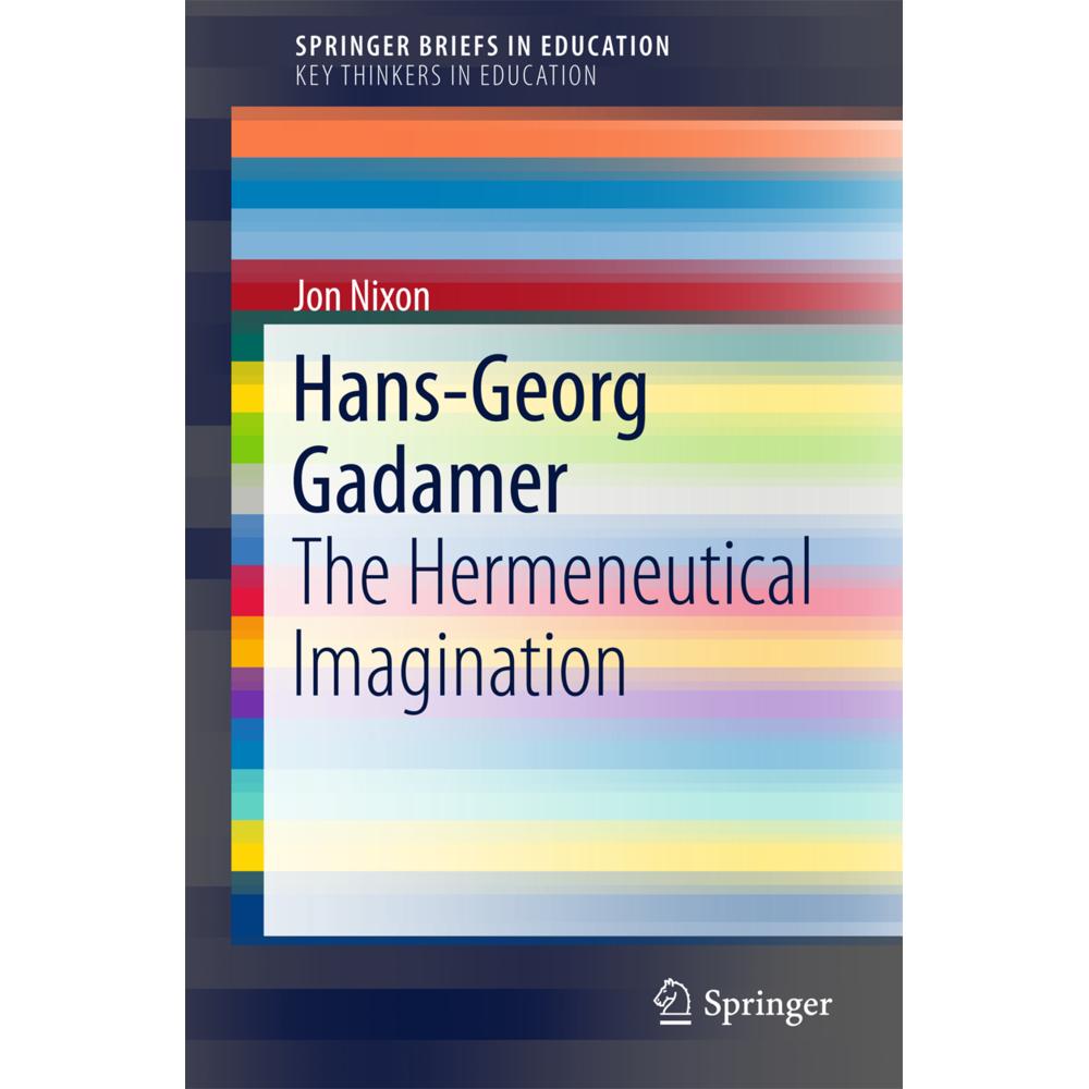Hans-Georg Gadamer, Fachbücher von Jon Nixon