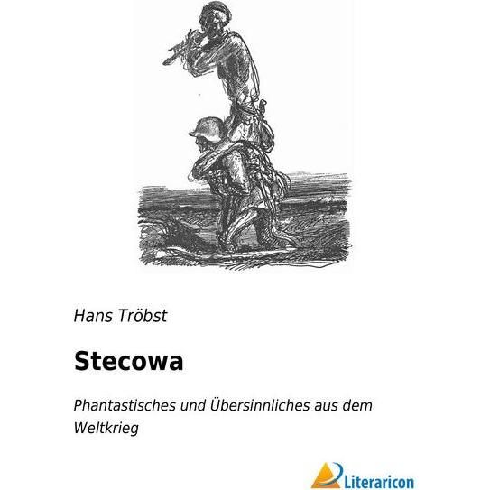 Stecowa, Belletristik