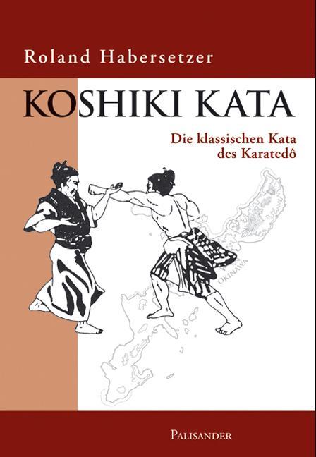 Produktbild Koshiki Kata (Deutsch, Frank Elstner, Roland Habersetzer, 2020)