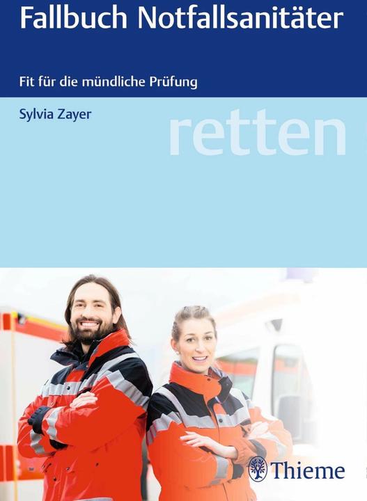 Produktbild retten - Fallbuch Notfallsanitäter (Deutsch, Sylvia Zayer, 2018)