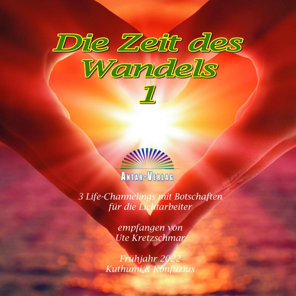 Die Zeit des Wandels 1, Hörbücher von Ute Kretzschmar