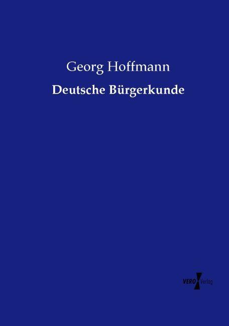 Produktbild Deutsche Bürgerkunde (Deutsch, Georg Hoffmann, 2015)