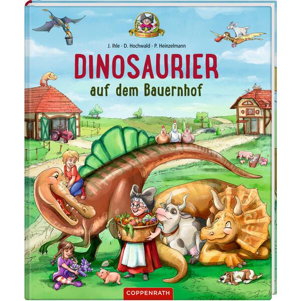 Dinosaurier auf dem Bauernhof, Kinderbücher von Dominik Hochwald, Jörg Ihle