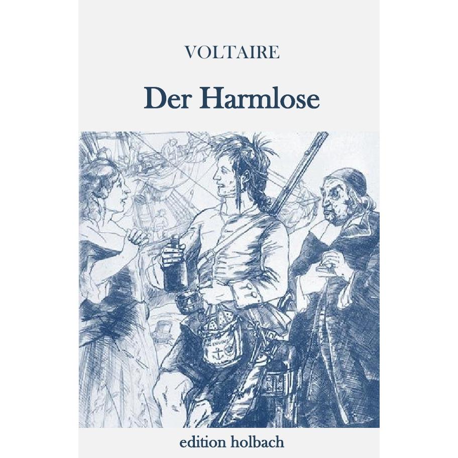 Der Harmlose, Belletristik von Voltaire