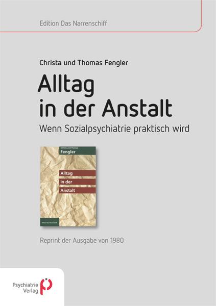 Produktbild Alltag in der Anstalt (Deutsch, Christa Fengler, Thomas Fengler, 2014)