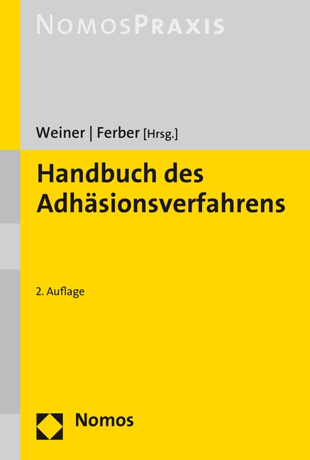 Produktbild Handbuch des Adhäsionsverfahrens (Deutsch, Weiner, Bernhard/Ferber, 2016)