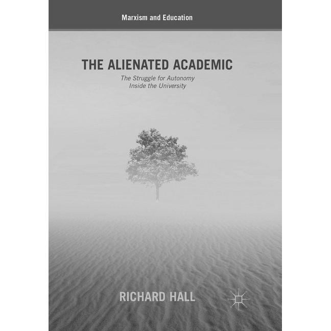 Thumbnail - The Alienated Academic, Fachbücher von Richard Hall