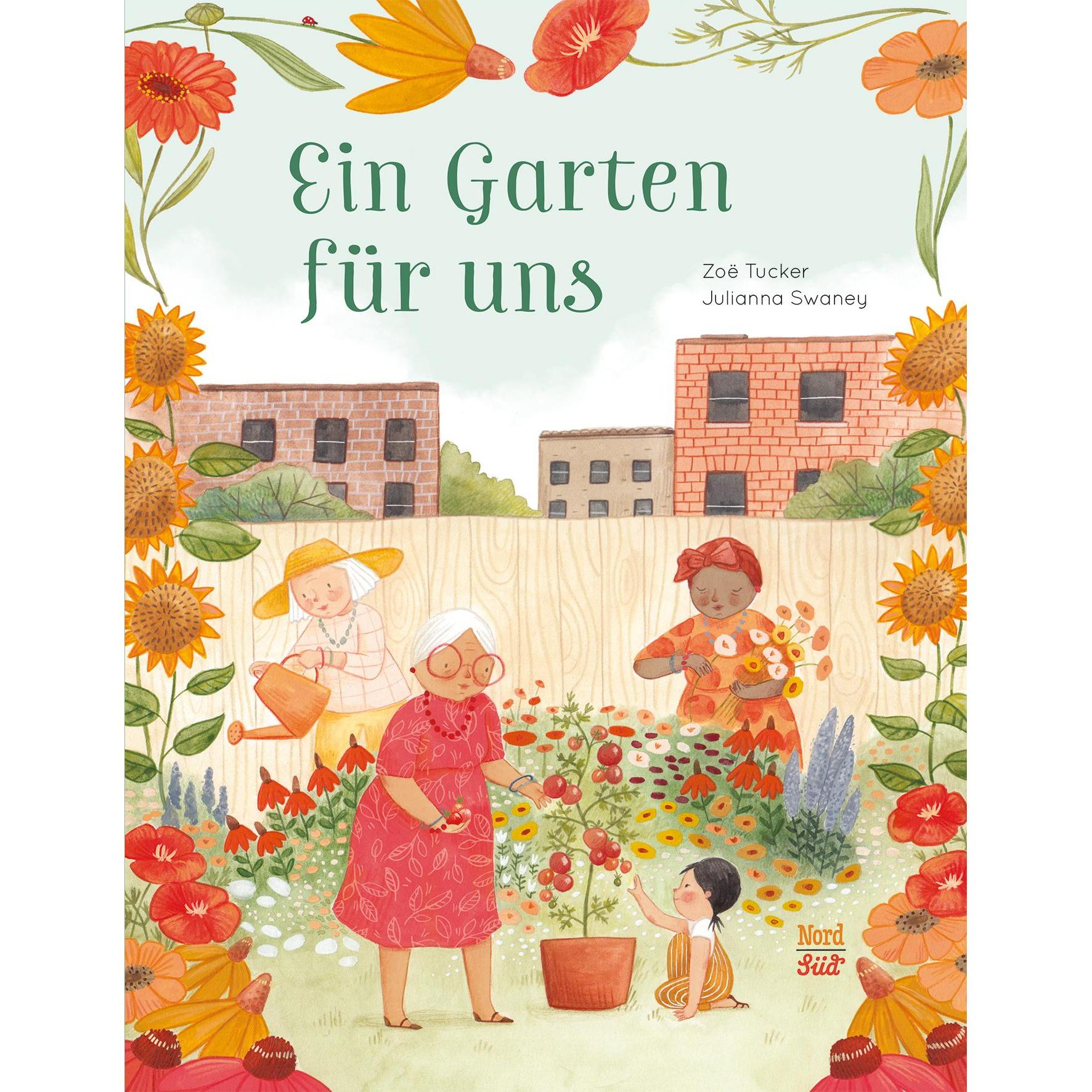 Ein Garten für uns, Kinderbücher von Zoë Tucker