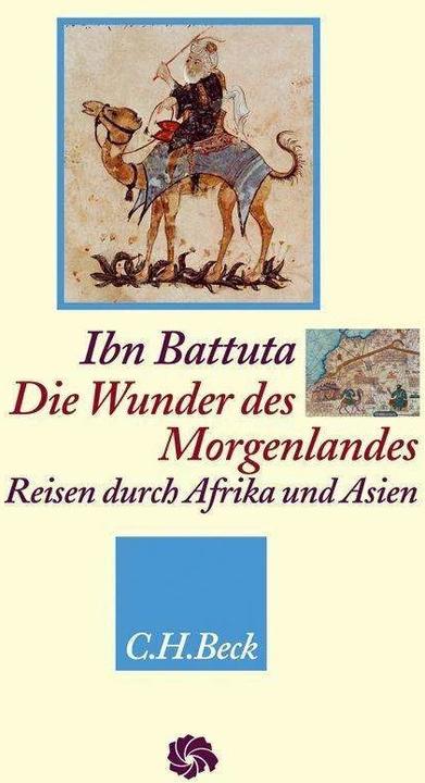Produktbild Die Wunder des Morgenlandes (Deutsch, Ibn Battuta, 2010)