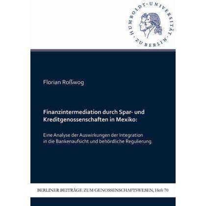 Finanzintermediation durch Spar- und Kreditgenossenschaften in Mexiko, Fachbücher