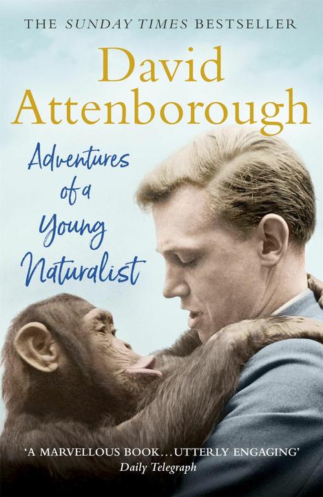 Produktbild Adventures of a Young Naturalist (Englisch, David Attenborough, 2018)