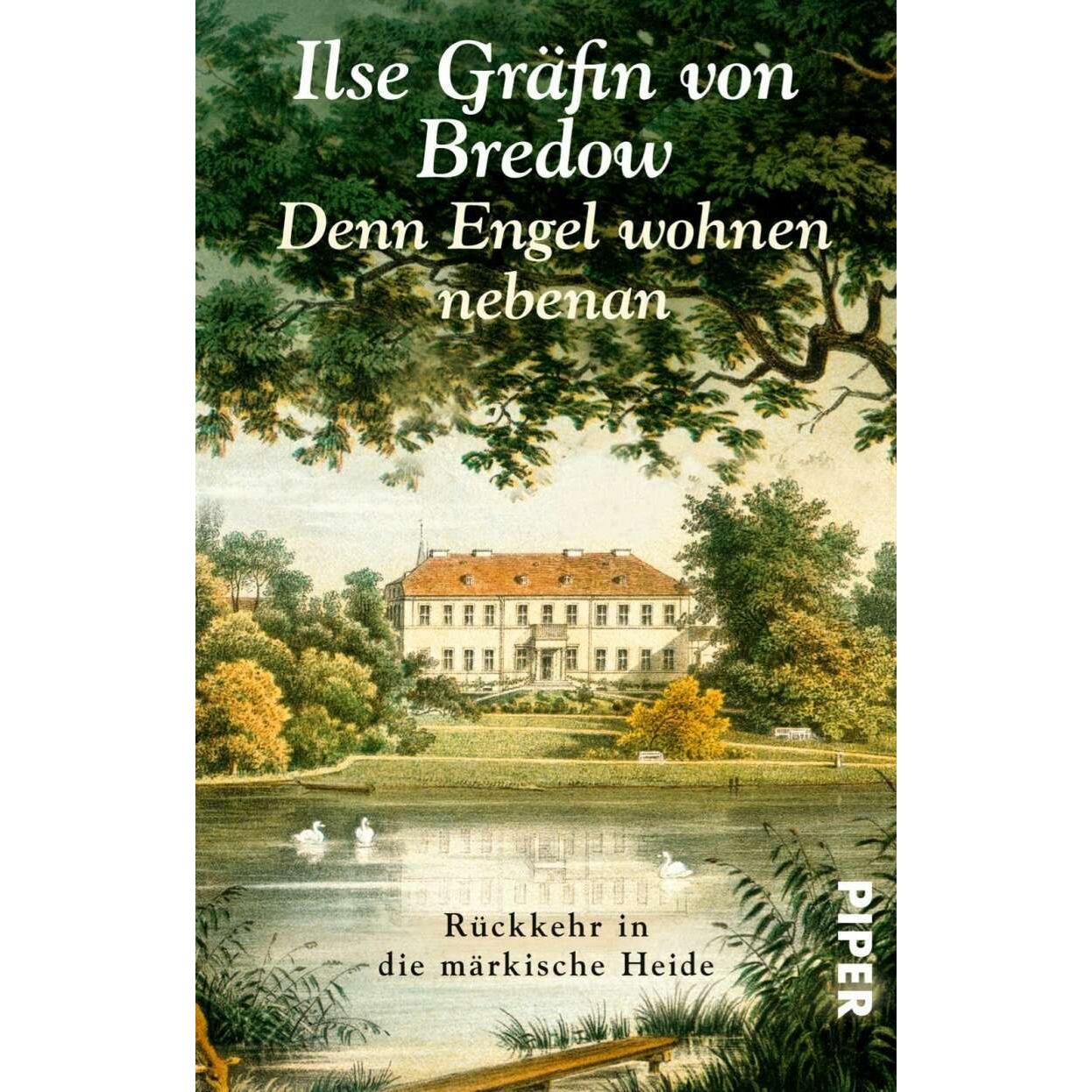 Denn Engel wohnen nebenan, Belletristik von Ilse Gräfin von Bredow