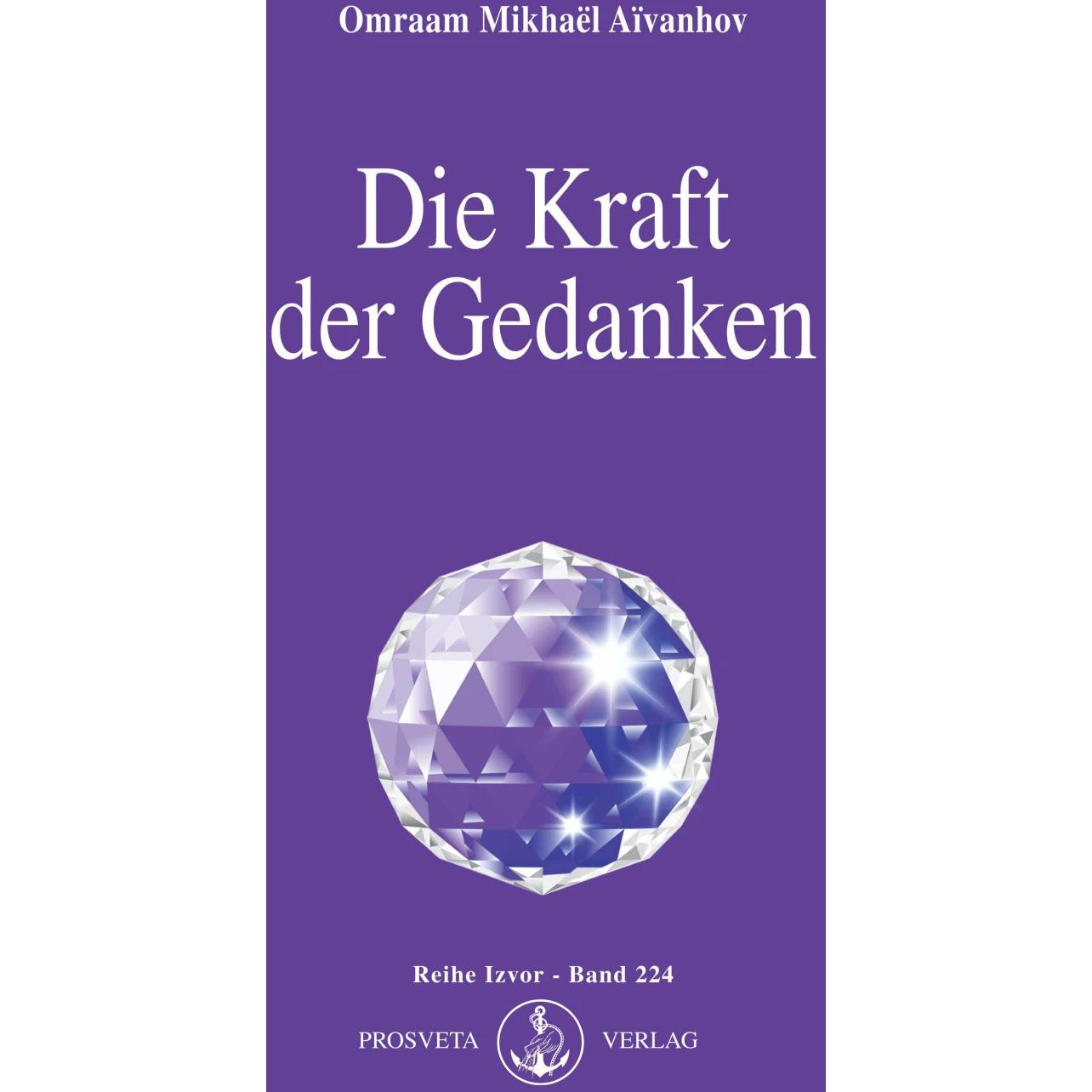 Thumbnail - Die Kraft der Gedanken, Ratgeber von Omraam Mikhael Aivanhov