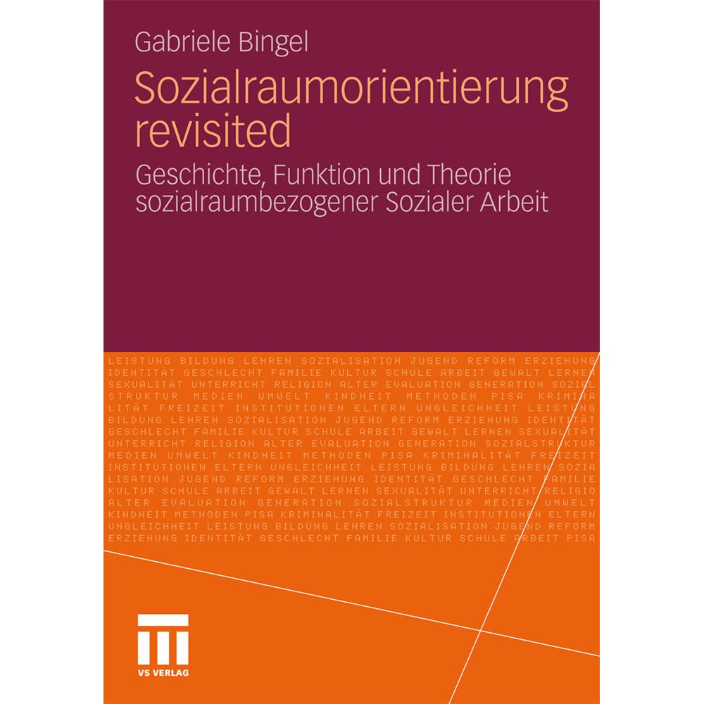Sozialraumorientierung revisited, Fachbücher von Gabriele Bingel