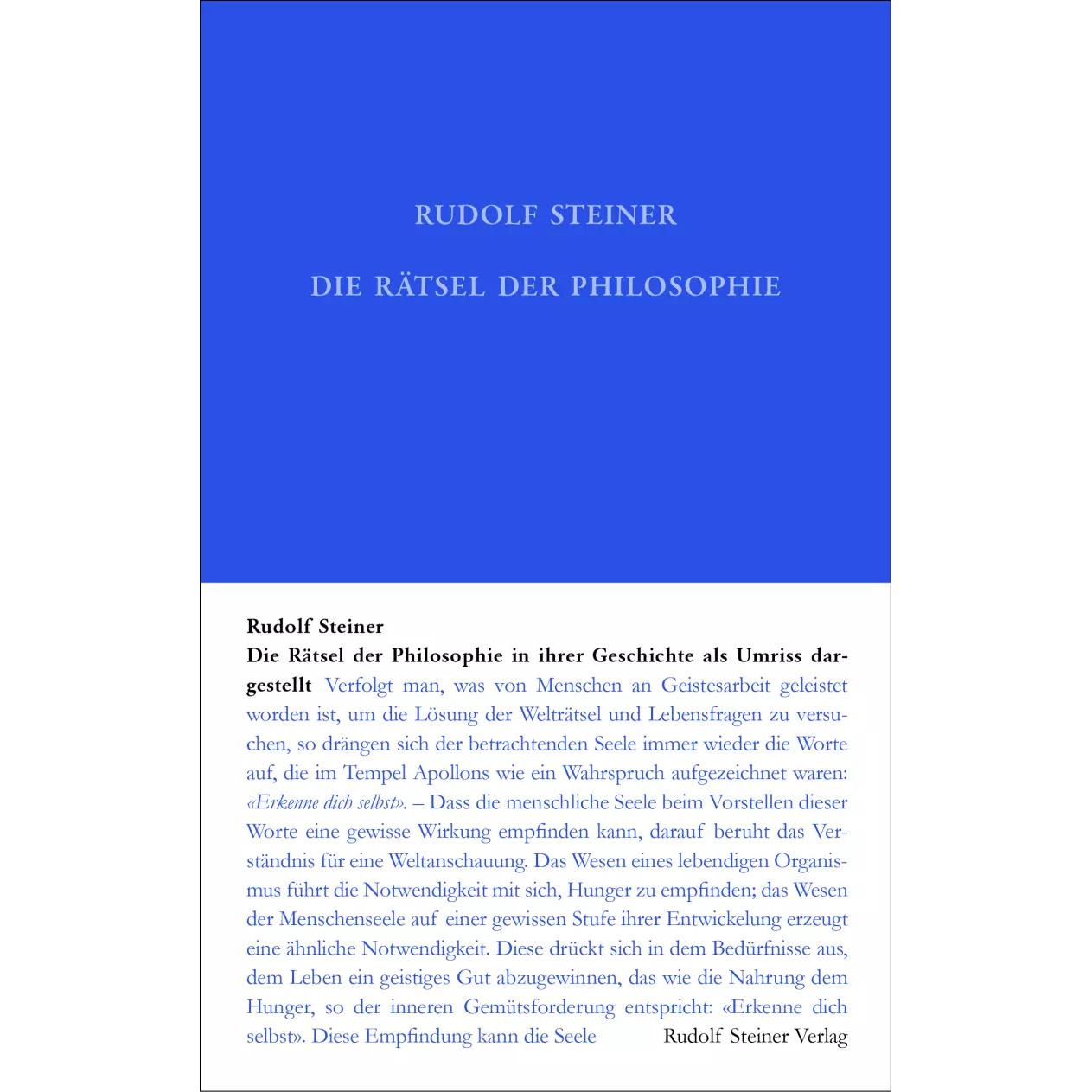 Die Rätsel der Philosophie in ihrer Geschichte als Umriss dargestellt, Fachbücher von Rudolf Steiner Nachlassverwaltung,...