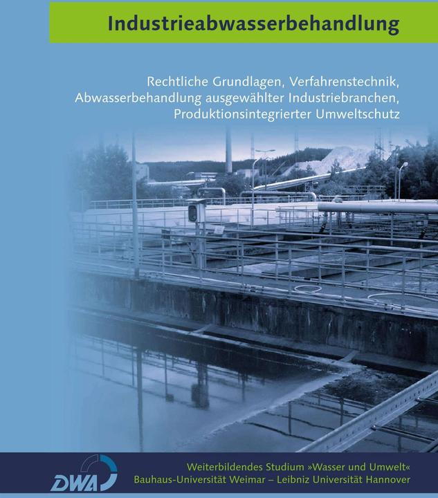 Produktbild Industrieabwasserbehandlung (Deutsch, Weiterbild. Studium Wasser und Umwelt, 2013)