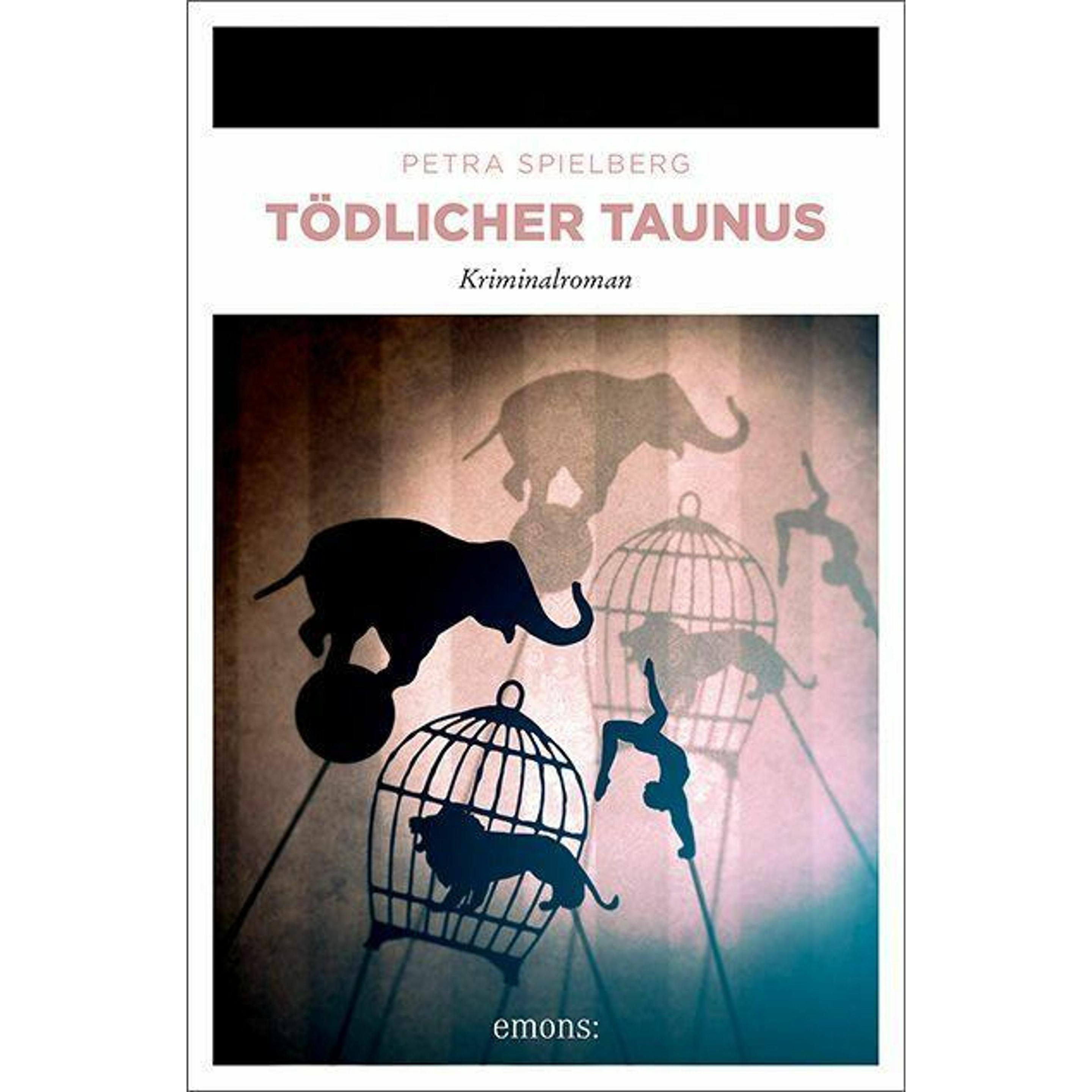 Tödlicher Taunus, Belletristik von Petra Spielberg