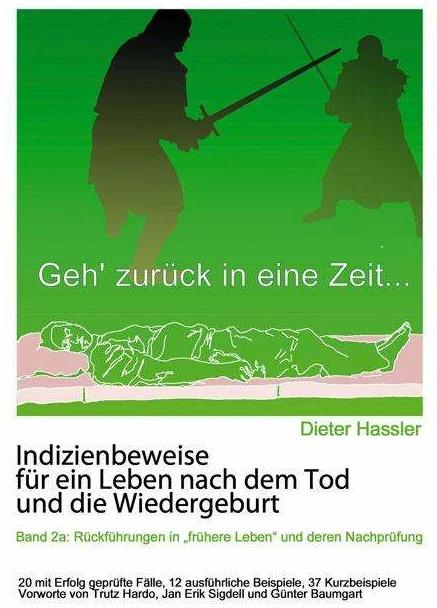 Produktbild Indizienbeweise für ein Leben nach dem Tod und die Wiedergeburt. Bd.2a (Deutsch, Dieter Hassler, 2015)