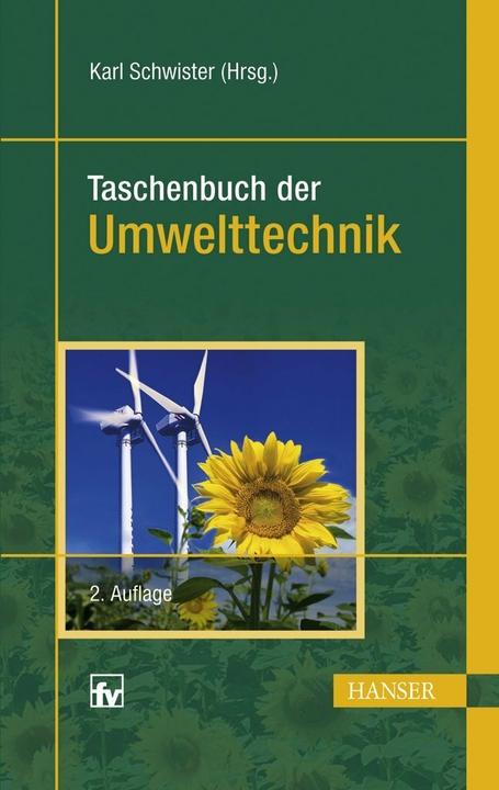 Produktbild Taschenbuch der Umwelttechnik (Deutsch, Karl Schwister, 2009)