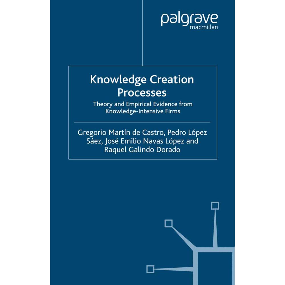Knowledge Creation Processes, Fachbücher von Kenneth A. Loparo