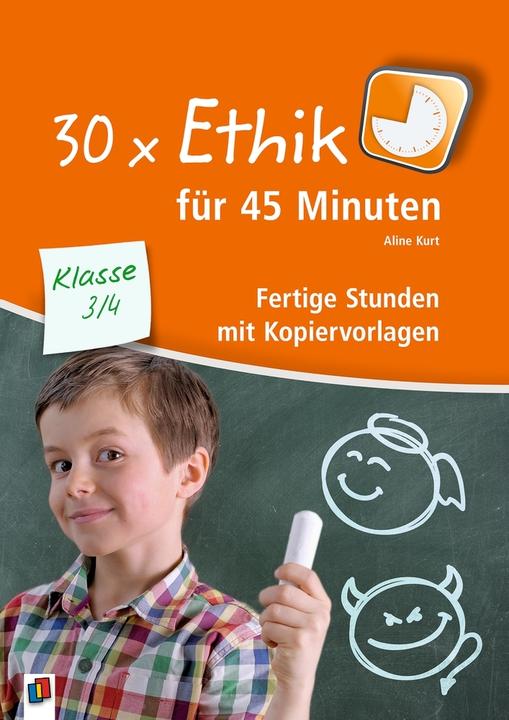 Produktbild 30x Ethik für 45 Minuten (Deutsch, 2017)