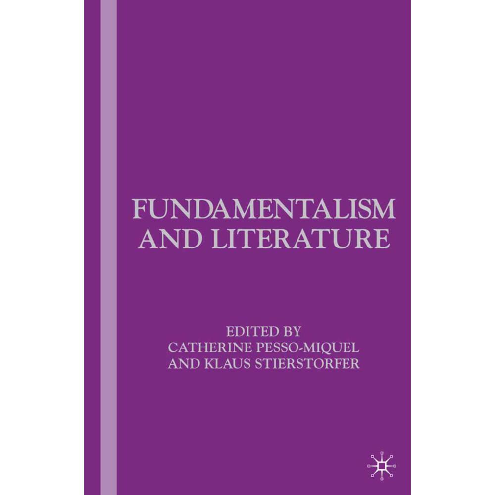 Thumbnail - Fundamentalism and Literature, Fachbücher von K. Stierstorfer, C. Pesso-Miquel