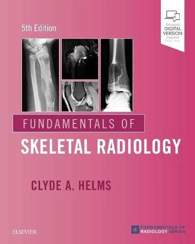 Actual product image Fundamentals of Skeletal Radiology (English, Clyde A. Helms, 2019)