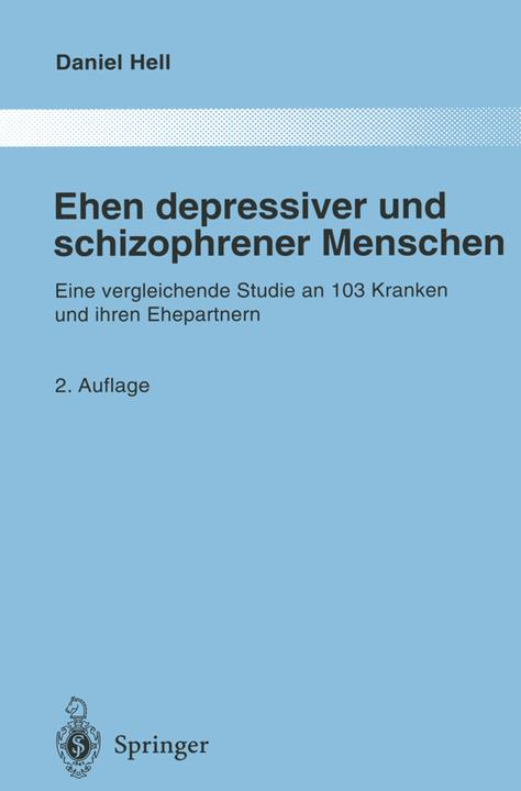Produktbild Ehen depressiver und schizophrener Menschen (Deutsch, Daniel Hell, 2012)