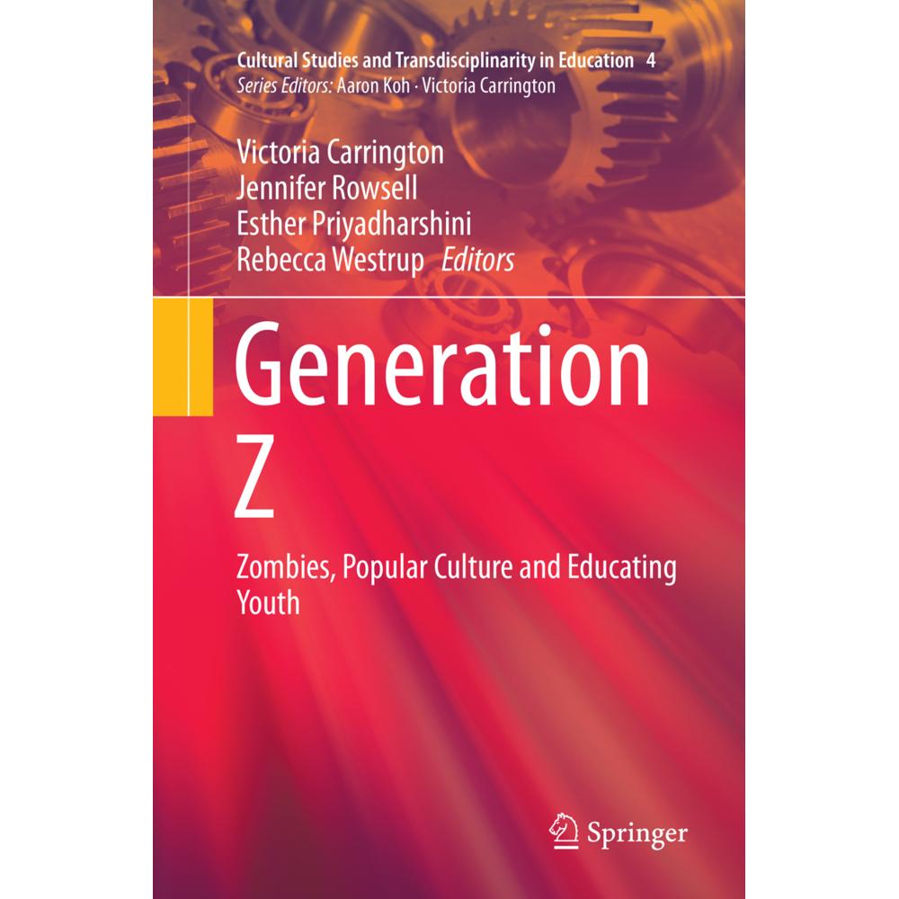 Generation Z, Fachbücher von Rebecca Westrup, Victoria Carrington, Jennifer Rowsell, Esther Priyadharshini