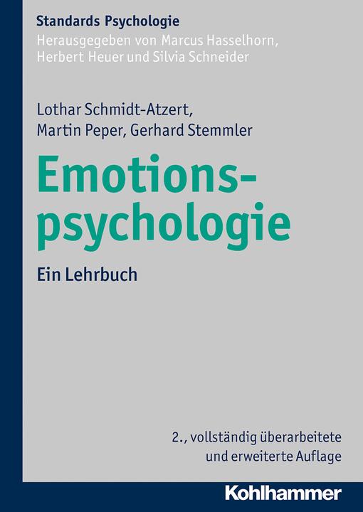 Produktbild Emotionspsychologie (Deutsch, Gerhard Stemmler, Lothar Schmidt-Atzert, Marcus Hasselhorn, Martin Peper, Silvia Schneider, 2014)
