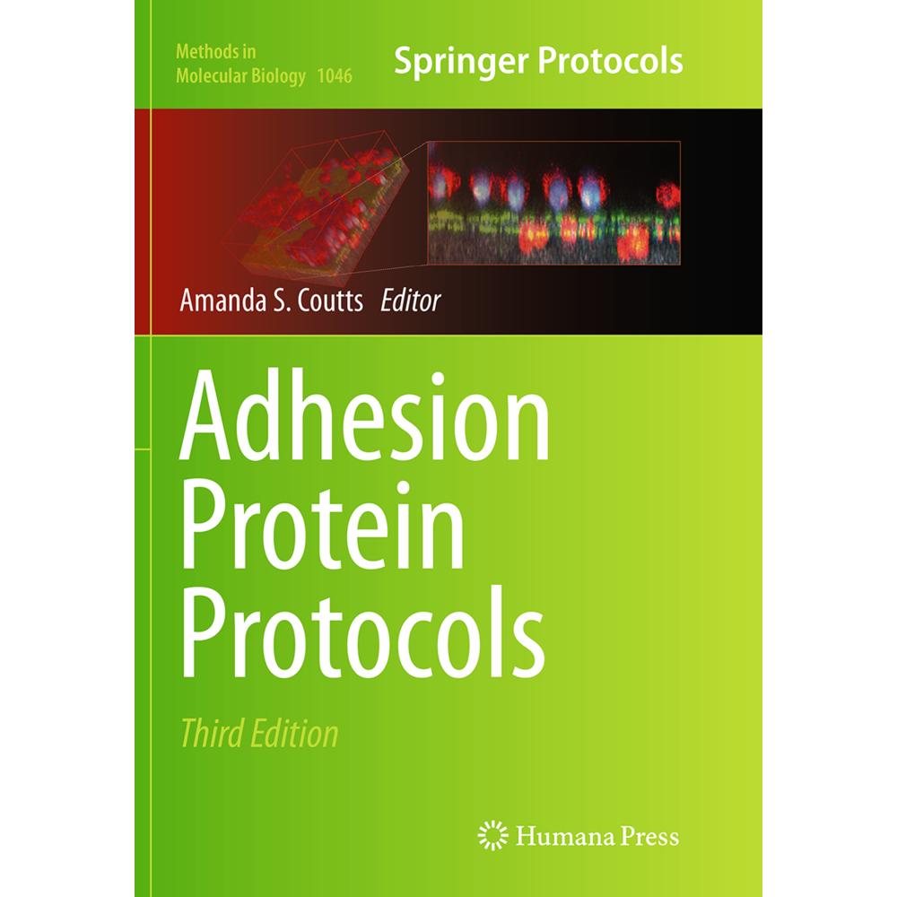 Adhesion Protein Protocols, Fachbücher von Amanda S. Coutts
