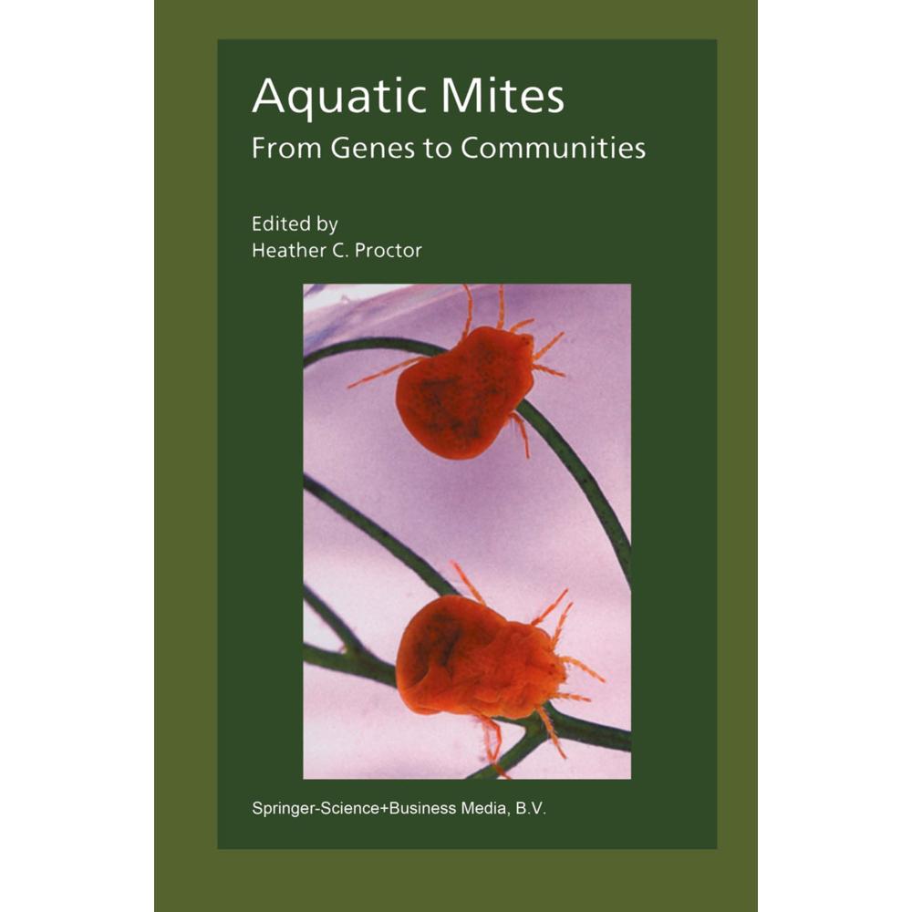 Aquatic Mites from Genes to Communities, Fachbücher von Heather Proctor