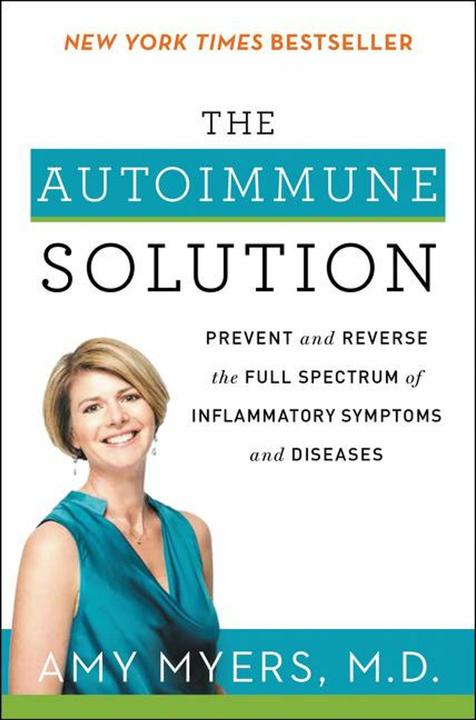 Produktbild The Autoimmune Solution (Englisch, Amy Myers, 2017)
