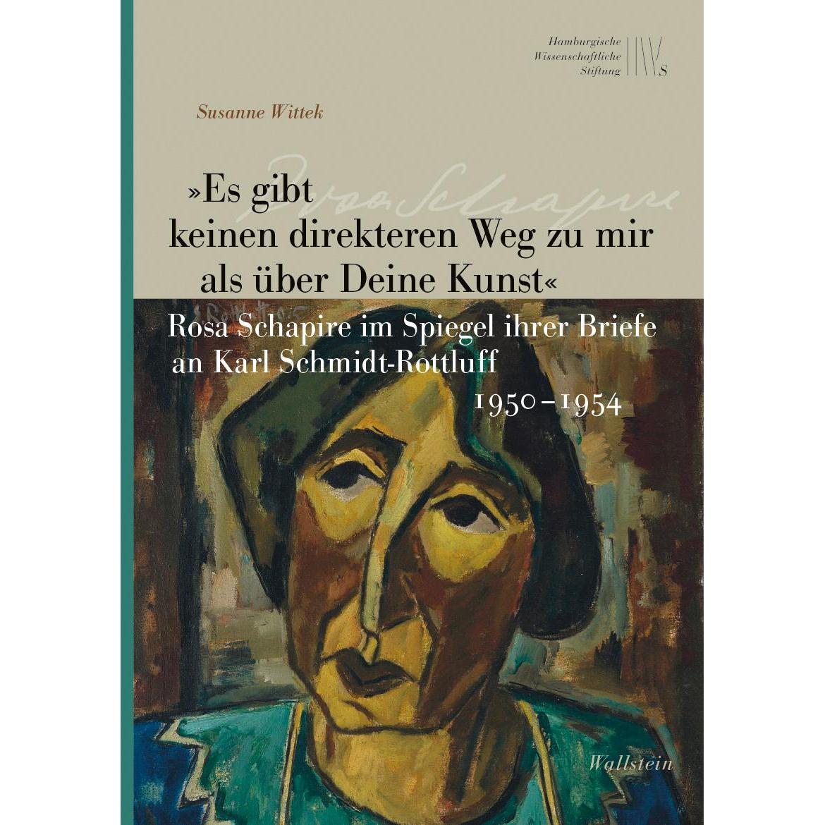 »Es gibt keinen direkteren Weg zu mir als über Deine Kunst«, Belletristik von Susanne Wittek