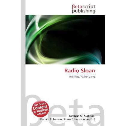 Radio Sloan, Fachbücher von Lambert M. Surhone, Mariam T. Tennoe, Susan F. Henssonow