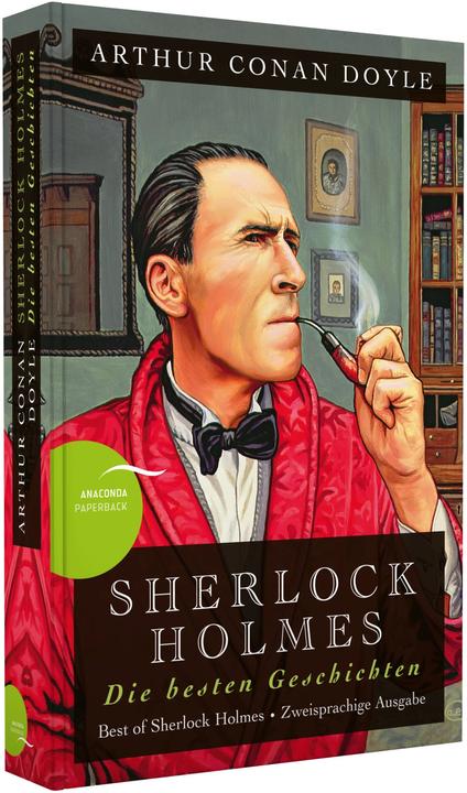 Produktbild Sherlock Holmes - Die besten Geschichten / Best of Sherlock Holmes (Deutsch, Englisch, Sir Arthur Conan Doyle, 2012)