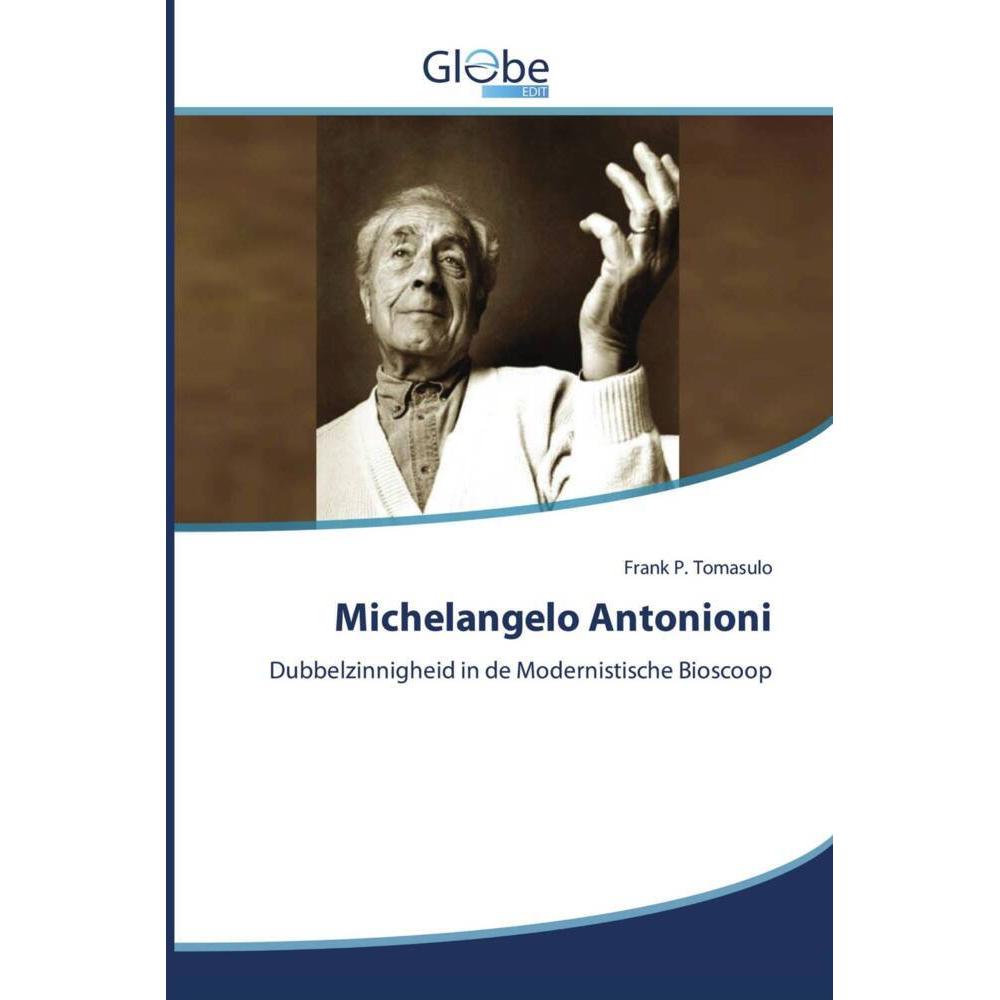 Michelangelo Antonioni, Fachbücher von Frank  P. Tomasulo