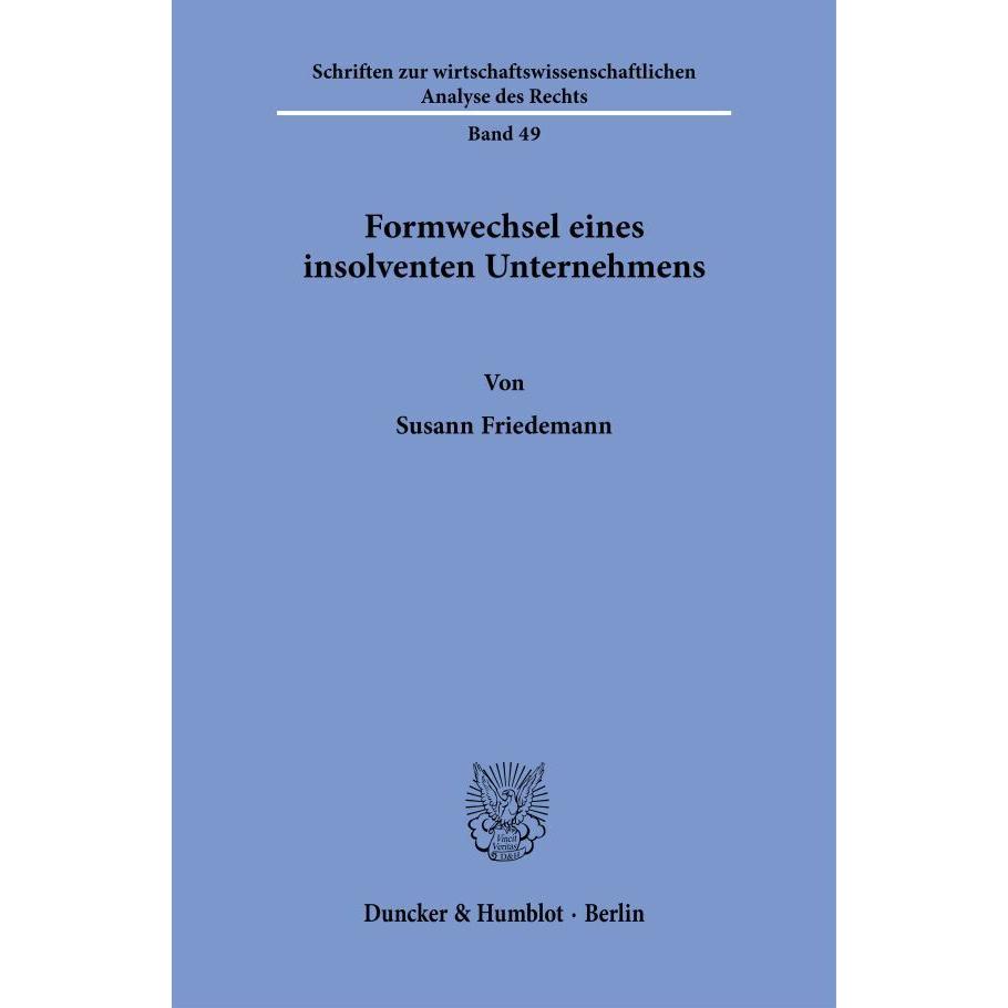 Formwechsel eines insolventen Unternehmens., Fachbücher