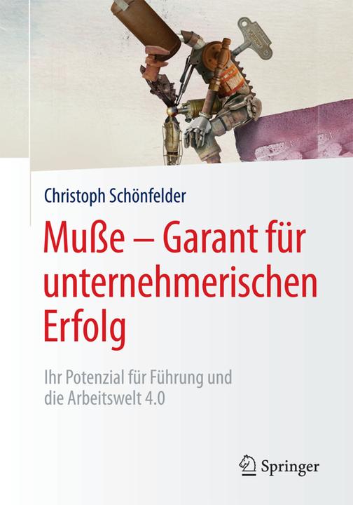 Produktbild Musse - Garant für unternehmerischen Erfolg (Deutsch, Christoph Schönfelder, 2017)