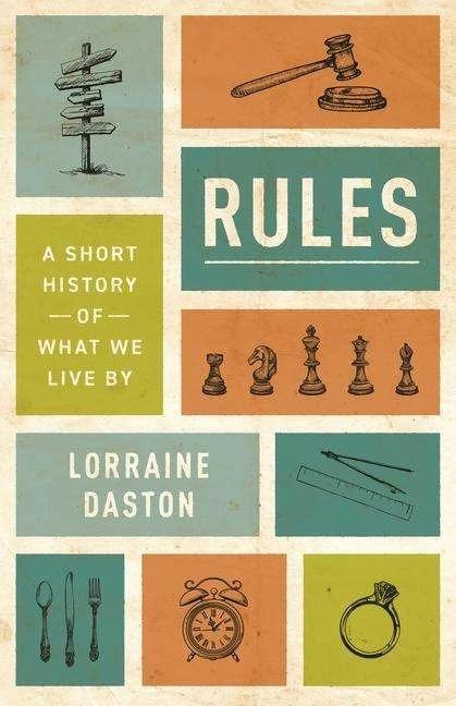 Produktbild Rules (Englisch, Lorraine Daston, 2022)