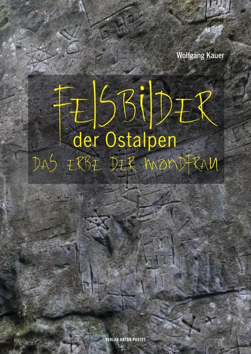 Produktbild Felsbilder der Ostalpen (Deutsch, Wolfgang Kauer, 2017)