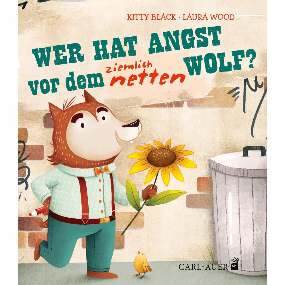 Wer hat Angst vor dem ziemlich netten Wolf?, Kinderbücher von Kitty Black