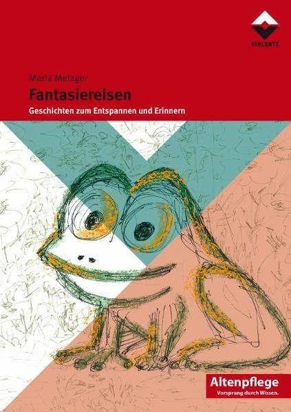 Produktbild Fantasiereisen (Deutsch, Maria Metzger, 2009)