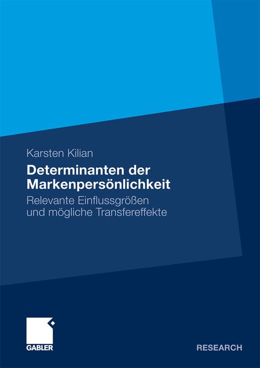 Produktbild Determinanten der Markenpersönlichkeit (Deutsch, Karsten Kilian, 2011)