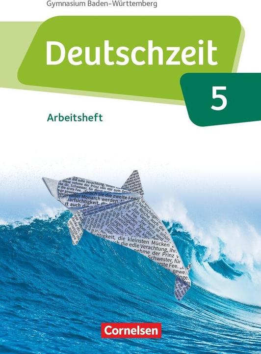 Produktbild Deutschzeit - Baden-Württemberg. Band 5: 9. Schuljahr - Arbeitsheft mit Lösungen (Deutsch, Anne Jansen, Franziska Jaap, Renate/Jaap, Toka-Lena/Gross, 2019)